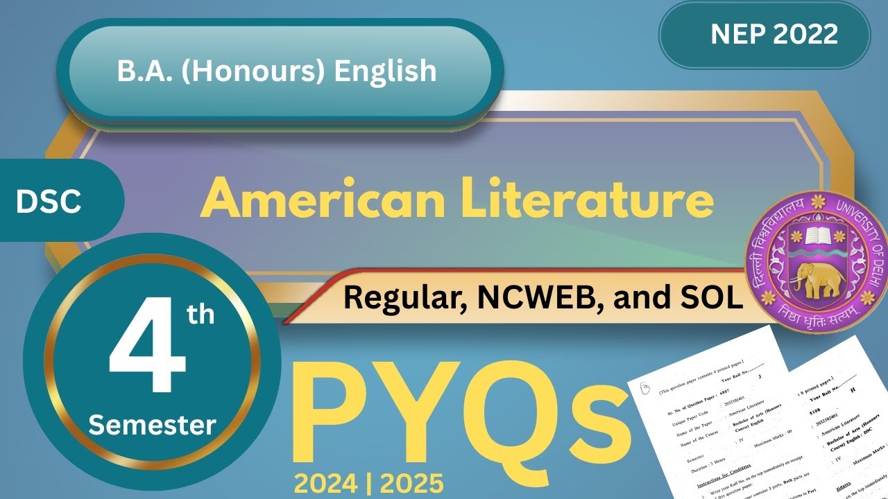 American Literature | BA (Hons) English | Semester- 4 | Delhi University | PYQs 