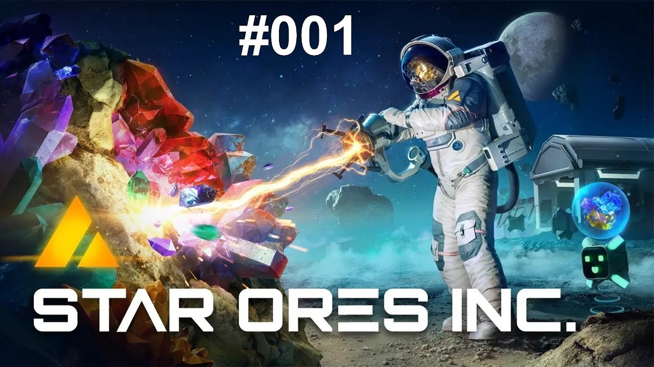 Star Ores Inc. #001 -  Live-Stream Let's Play