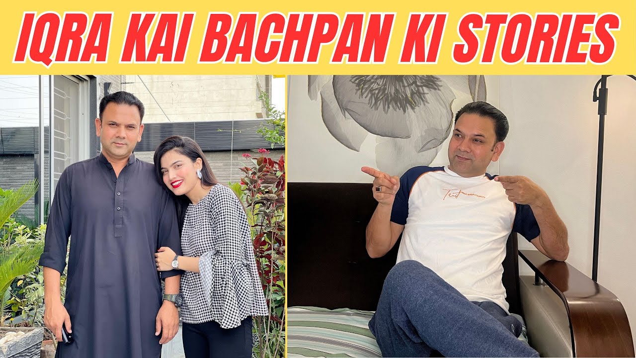Interesting stories of Iqra's Childhood | Iqra Kanwal | Dr Mian Faisal | Sistrology