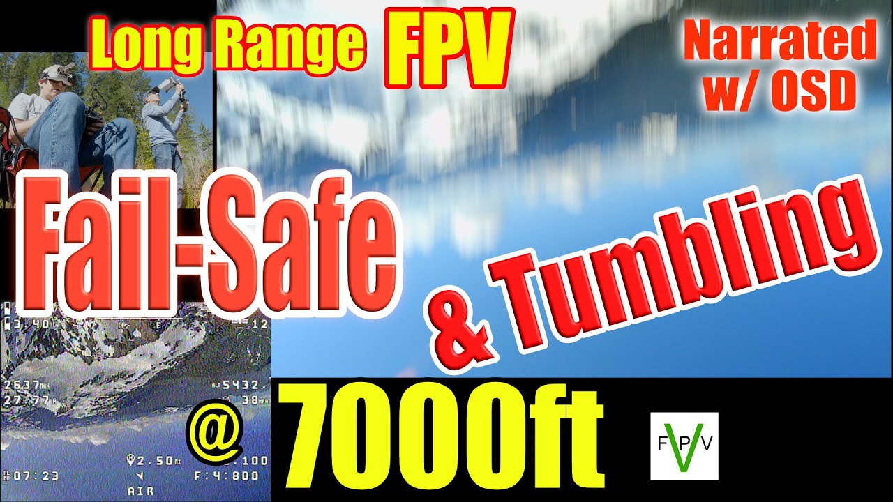 Tumbling, Fail-Safe, GPS Rescue at 7000 feet Long Range Mountain Surfing FPV flight