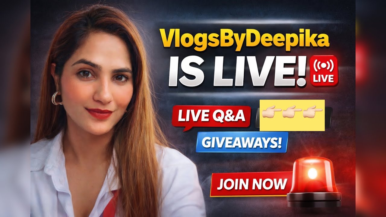 VlogsByDeepika is live