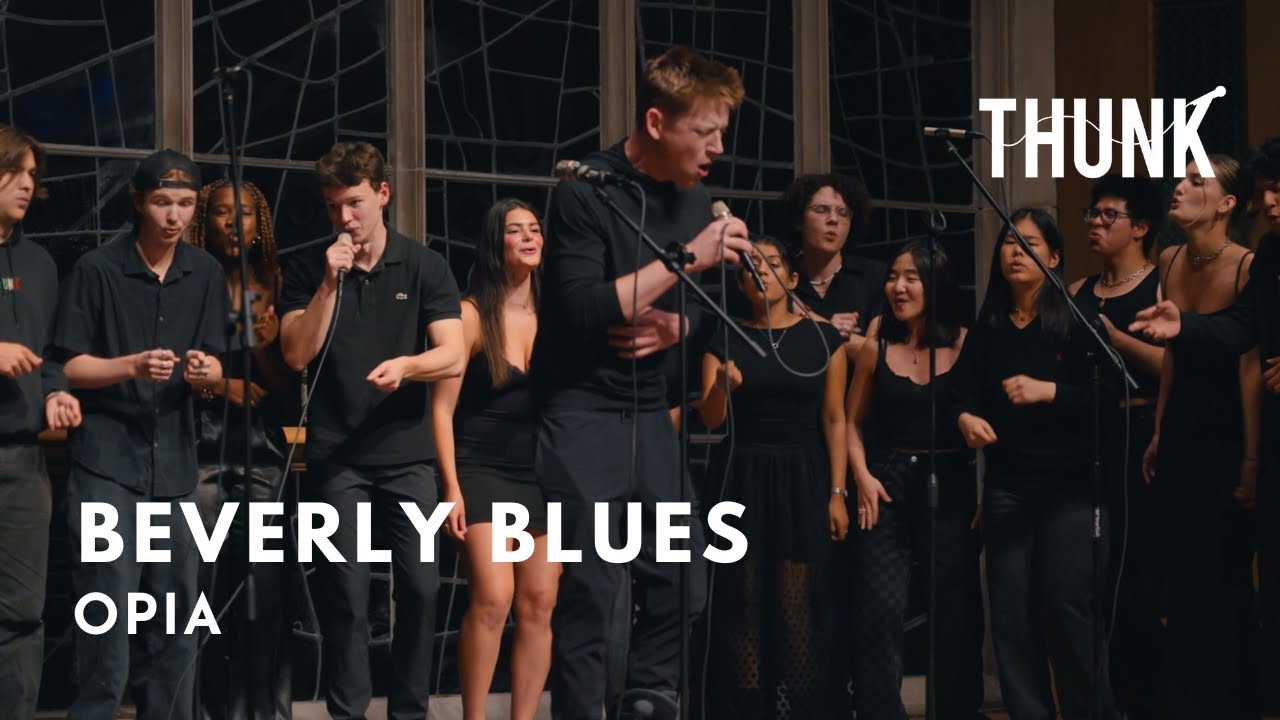 Beverly Blues (Opia) - THUNK a cappella