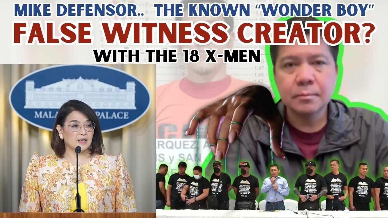 MIKE DEFENSOR..  THE KNOWN “WONDER BOY” - FALSE WITNESS CREATOR?  WITH THE 18 X-MEN