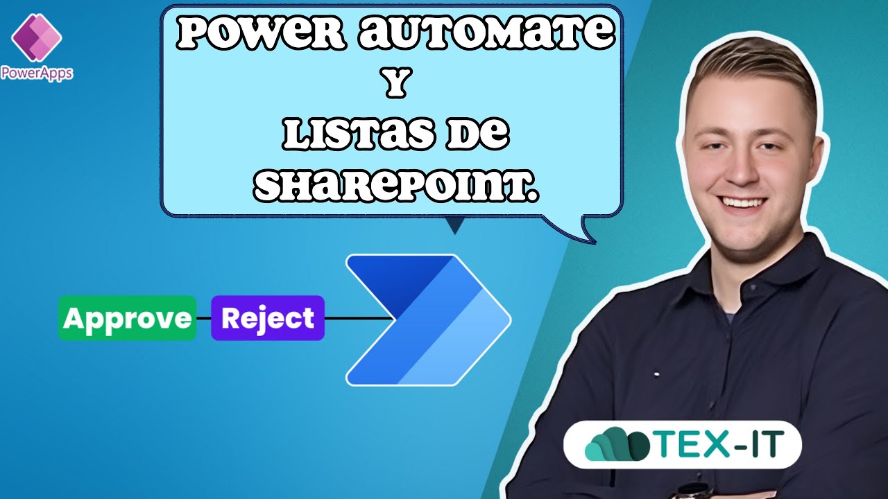 Automatización de Flujos de Aprobación con POWER AUTOMATE y LISTAS DE SHAREPOINT.