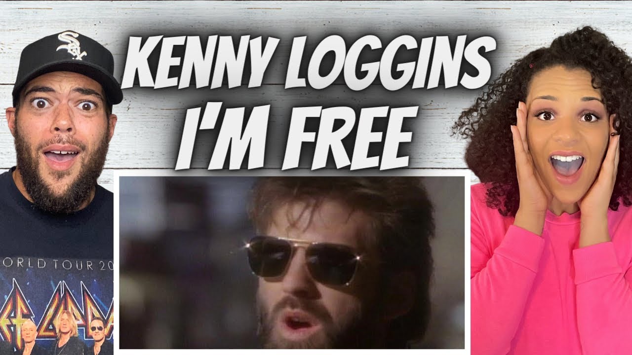 SO BOLD!| FIRST TIME HEARING Kenny Loggins - I'm  Free REACTION