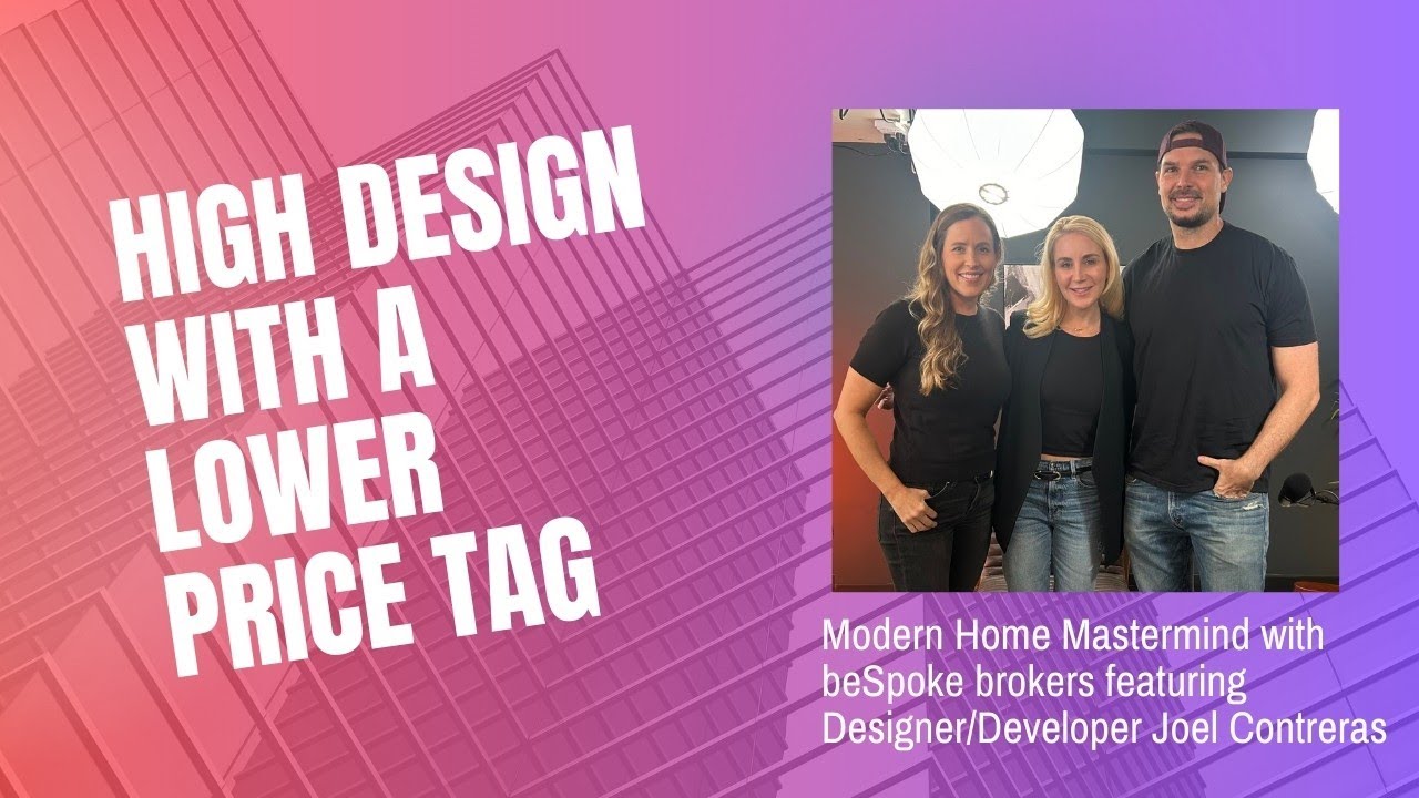 High Design, Affordable Price Tag | Joel Contreras on Breaking the Mold