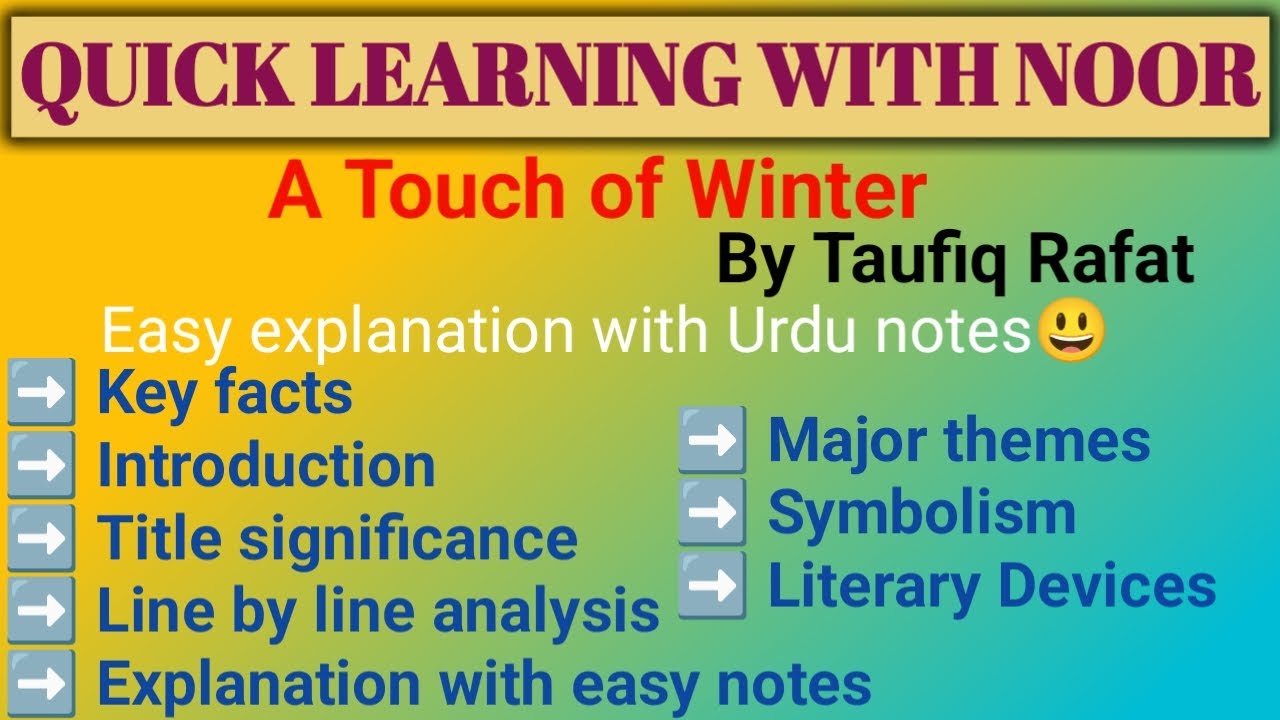 A Touch of Winter poem by Taufiq Rafat|Line by line analysis & summary|Title significance|Symbolism