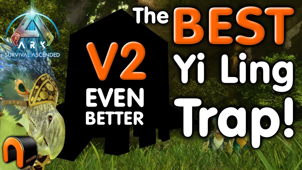 ARK Yi Ling Taming Trap V2 стала еще лучше!