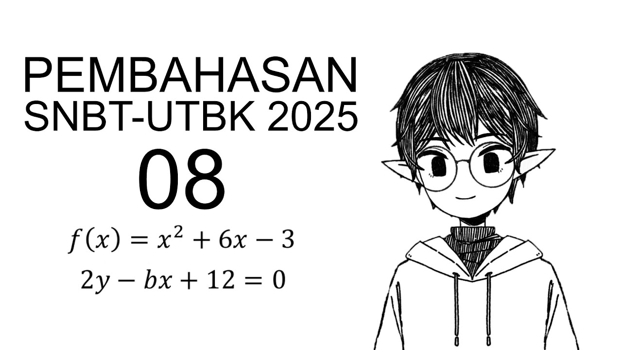 PEMBAHASAN SNBT-UTBK PENALARAN KUANTITATIF (PK) 2025 NO. 8 | UTBK Series