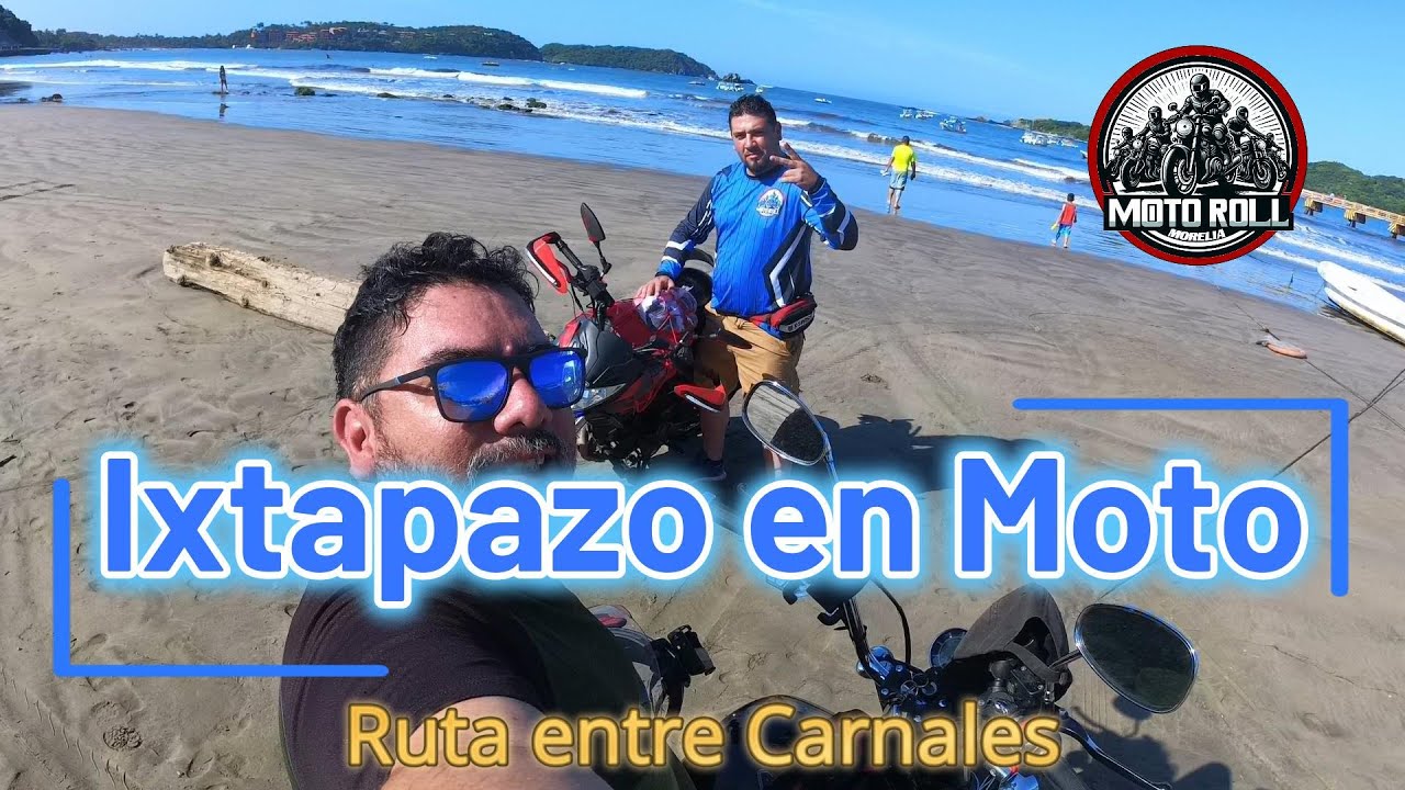 Visitanto Ixtapa Zihuatanejo Gro y sus playas en moto