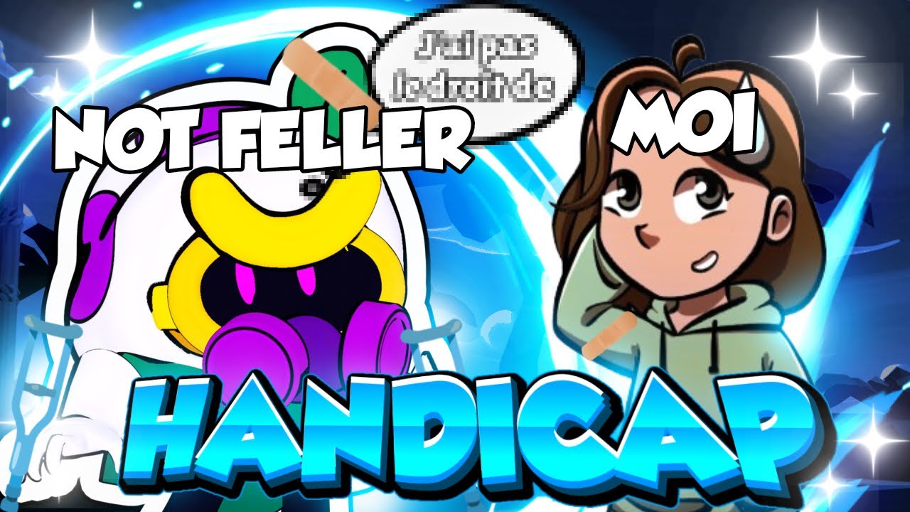TROUVE MON HANDICAP ft@NotFeller 