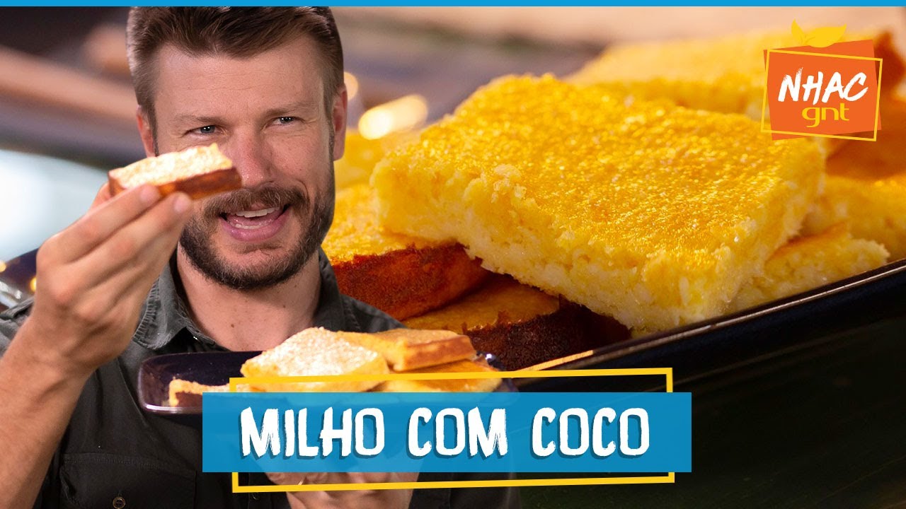 🌽 Bolo de bagaço de milho verde com coco | Rodrigo Hilbert | Tempero de Família