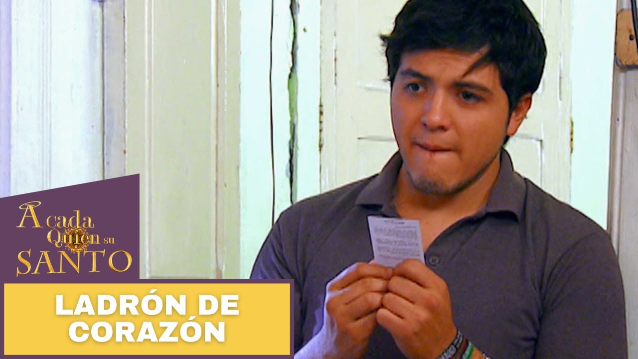 Ladrón de corazón | A Cada Quien Su Santo
