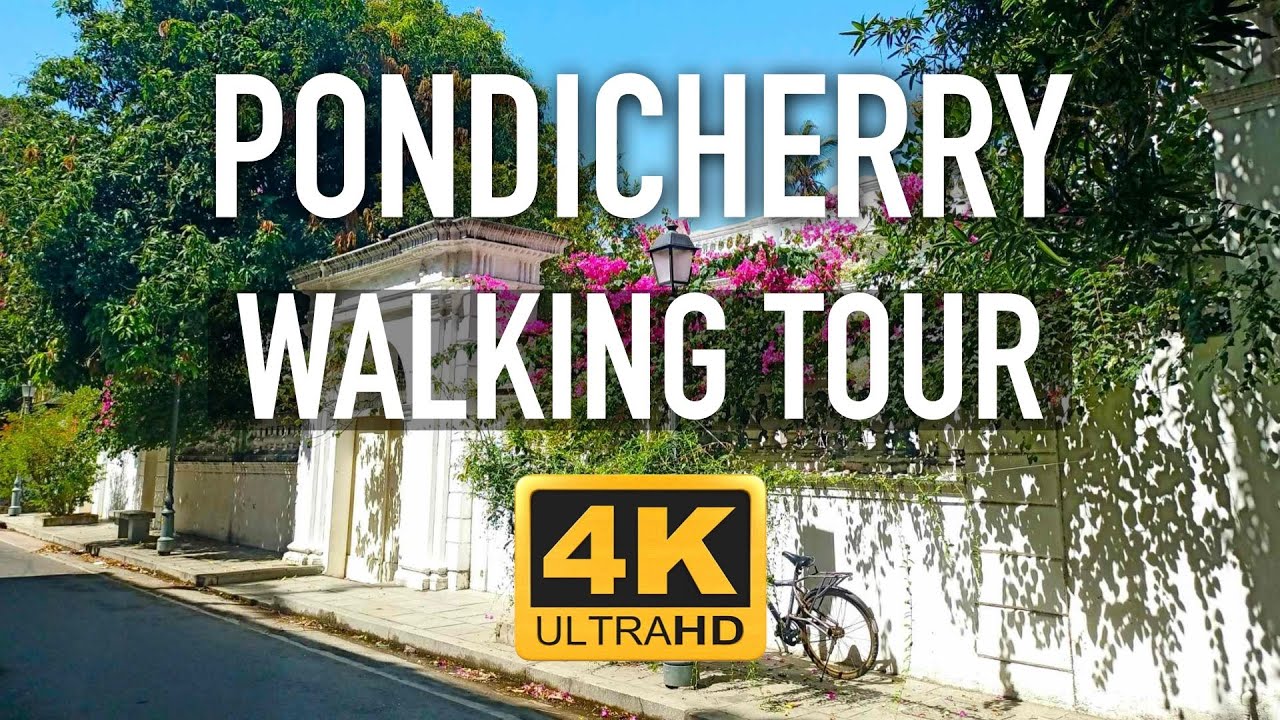 PONDICHERRY WALKING TOUR - Heritage town French Quarter Part 1 - 4k Ultra HD / NO VOICE / 03.13.2025
