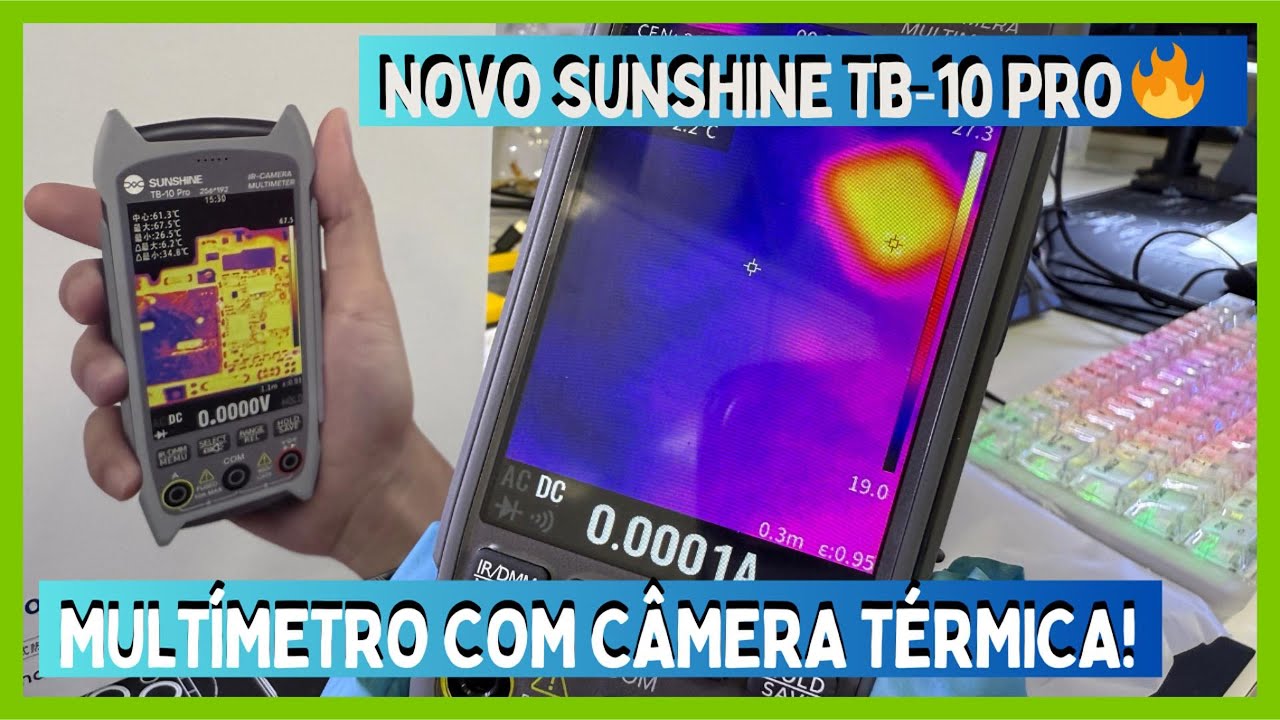 Novo Sunshine TB‑10 Pro 🔥 Multímetro com Câmera Térmica!