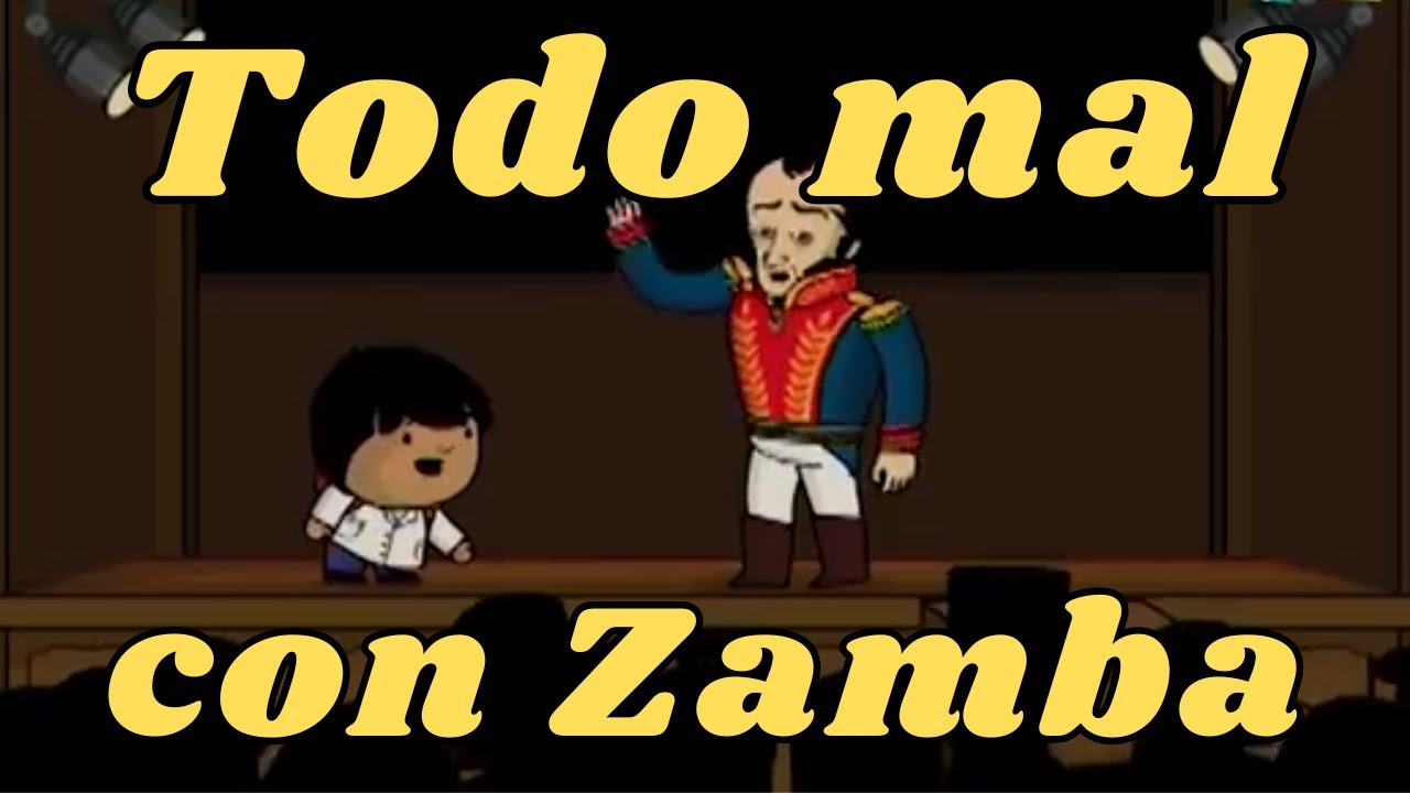 Todo mal con La Asombrosa Excursión de Zamba con Simón Bolívar