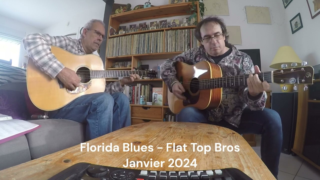 Florida Blues - Flat Top Bros