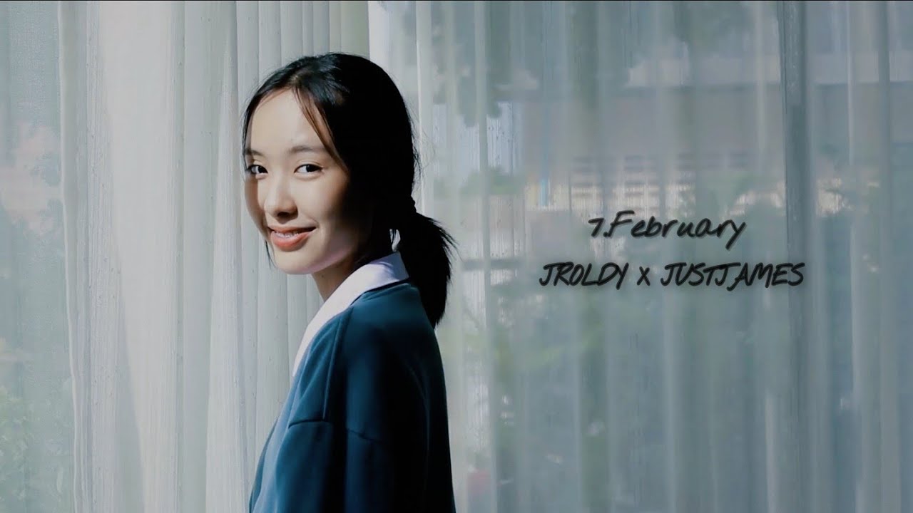 7 February - JROLDY X JUSTJAMES [official MV ]
