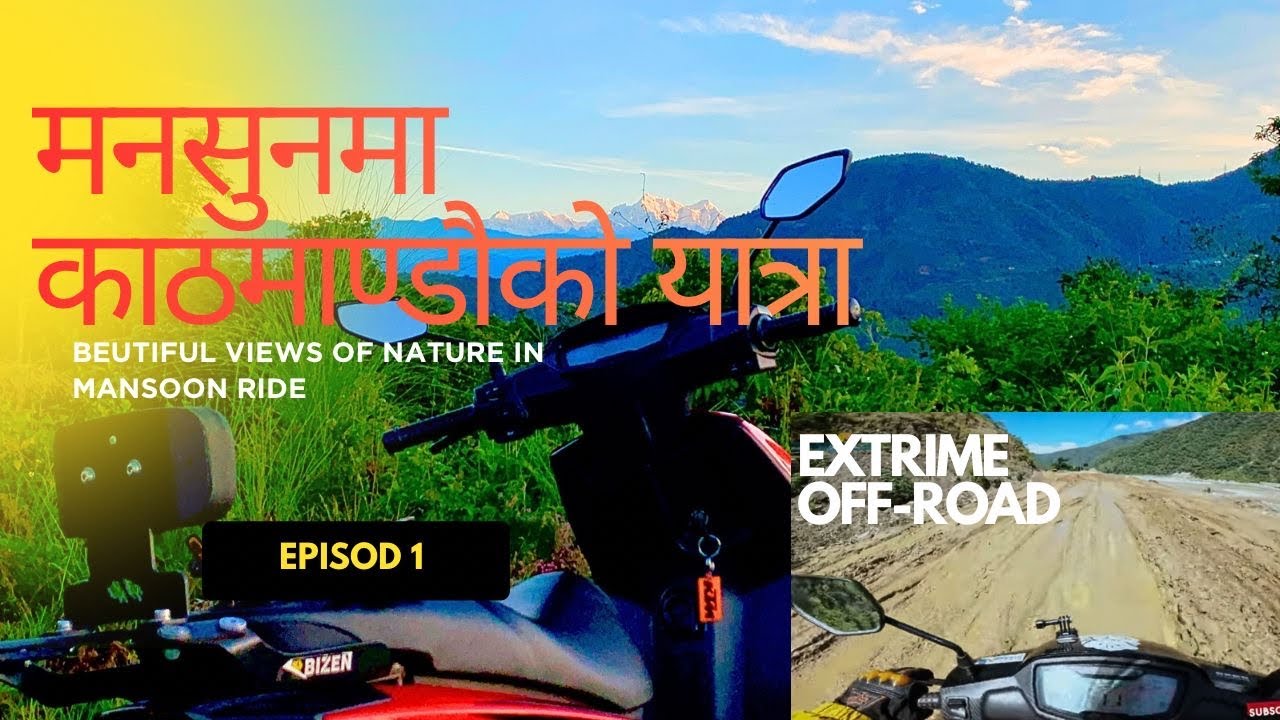 ओखलढुंगाबाट ktm जादै || मनसुनको  यात्रा || Beautiful views || riderprakash02
