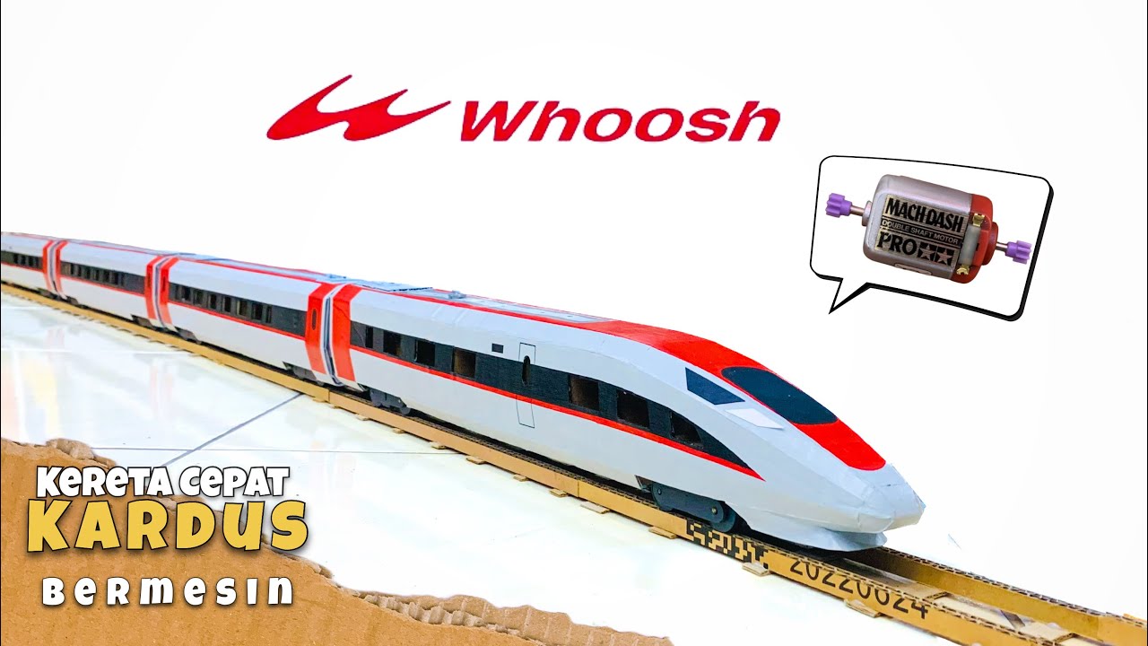Cara Buat Kereta Cepat WHOOSH dari Kardus