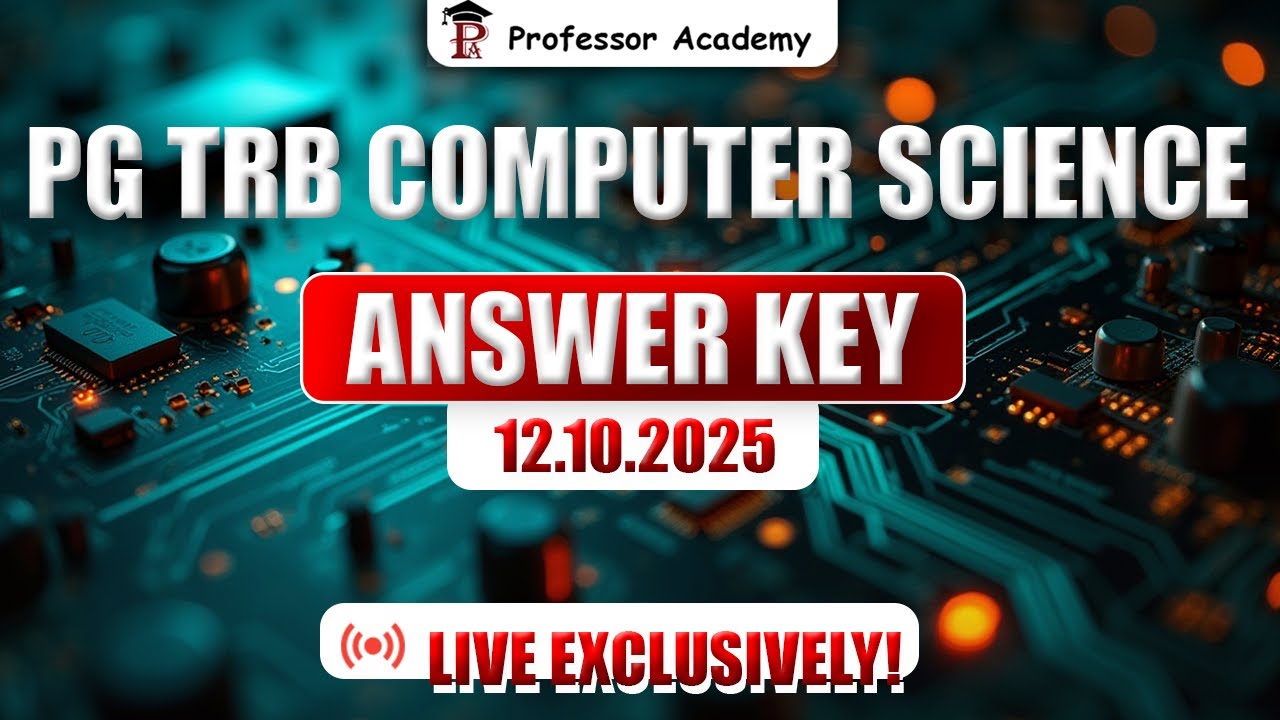 PG TRB Computer Science 2025 | Answer Key | Live Exclusively!