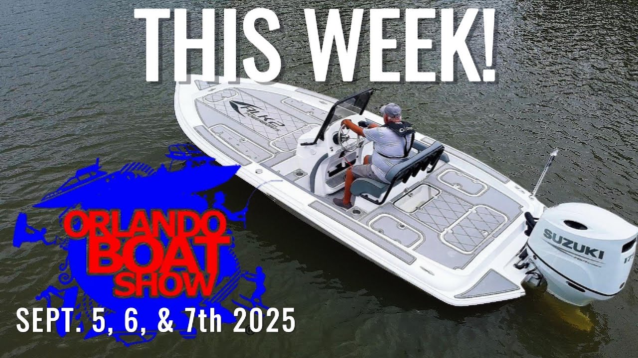 ORLANDO BOAT SHOW THIS WEEK!