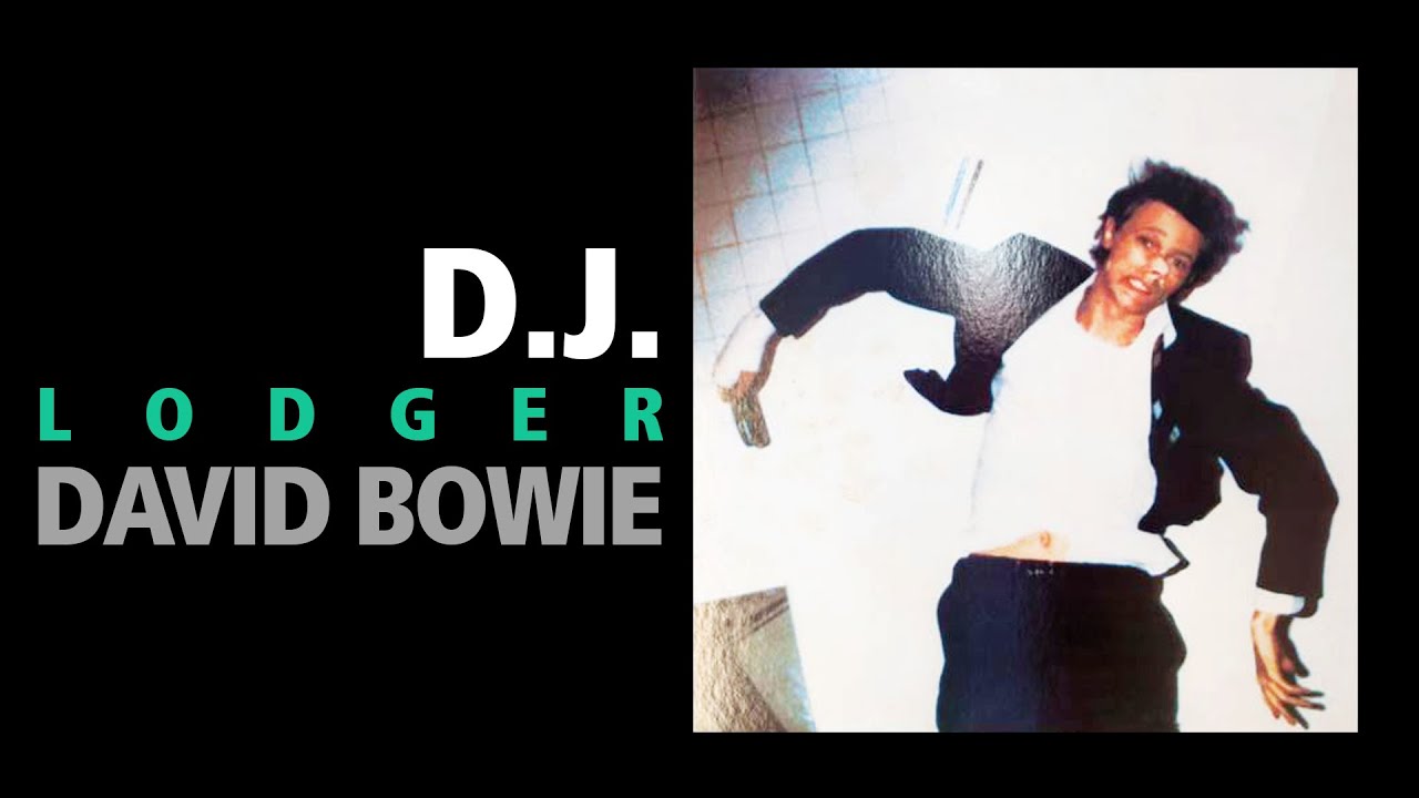 D J / David Bowie - Lodger