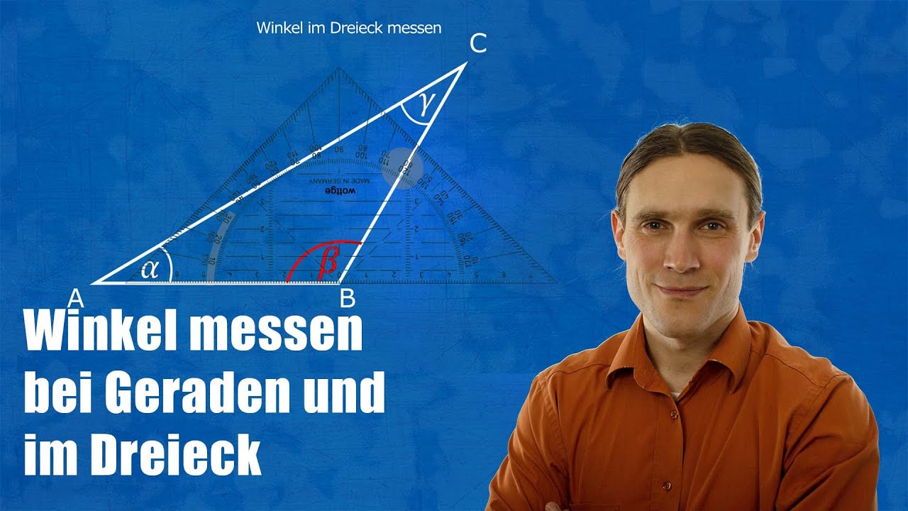 Winkel messen bei Geraden und im Dreieck