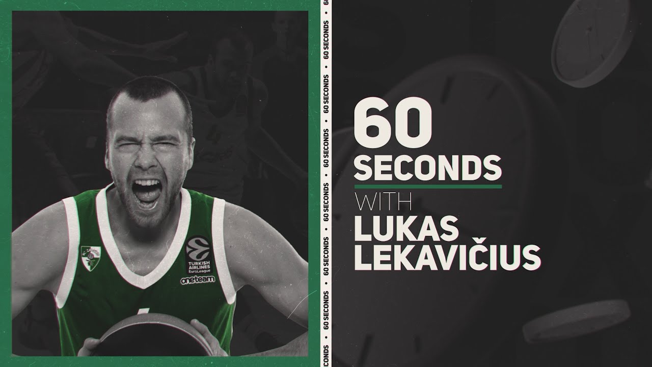 #60SecondsWithZalgiris Se03 Ep05 (Lukas Lekavičius)