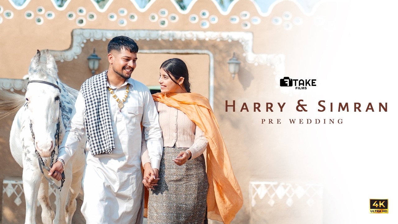 PUNJABI BEST PRE WEDDING SHOOT 4K | 2026 | HARRY & SIMRAN | THE FINALTAKE FILMZ