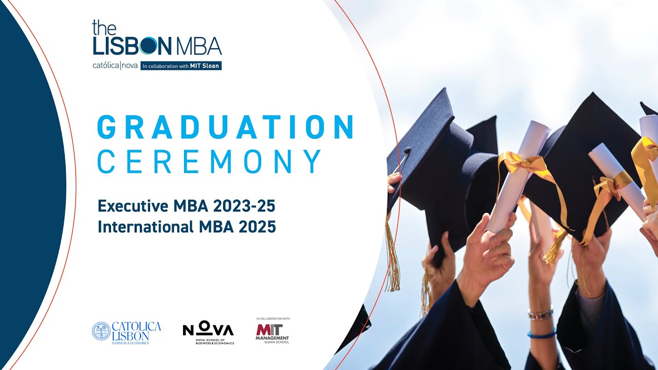 The Lisbon MBA Católica|Nova Graduation 2025 Live Stream