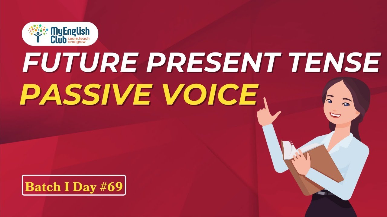 Future Perfect Tense Passive voice | future active and passive voice | MYEC Batch I Day 69