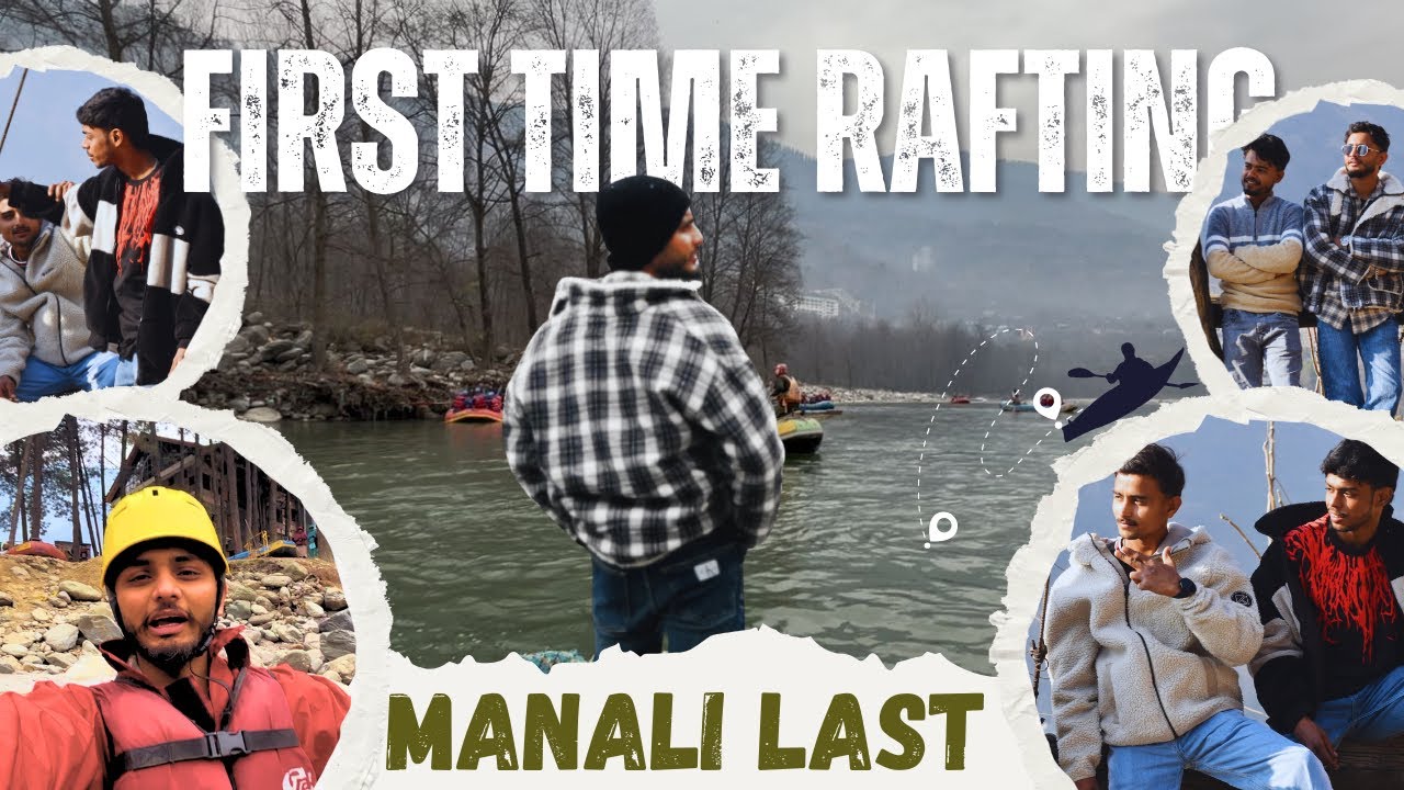  Kullu me First time rafting 🥶🚣 Manali last 😔 #youtube #kullu #fyp #viralvideo #manali #travel 