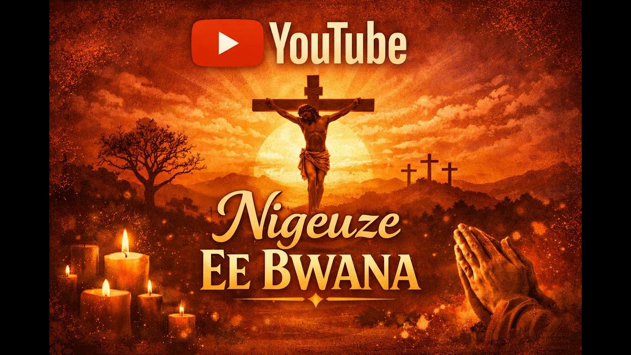 Nigeuze Ee Bwana 