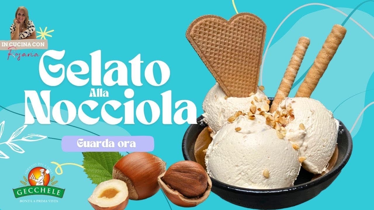 GELATO ALLA NOCCIOLA FATTO IN CASA SENZA GELATIERA @gecchele