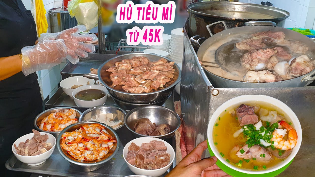 Hủ Tiếu Mì Người Hoa 43 năm | Chủ quán chia sẻ bí quyết làm hủ tiếu ngon