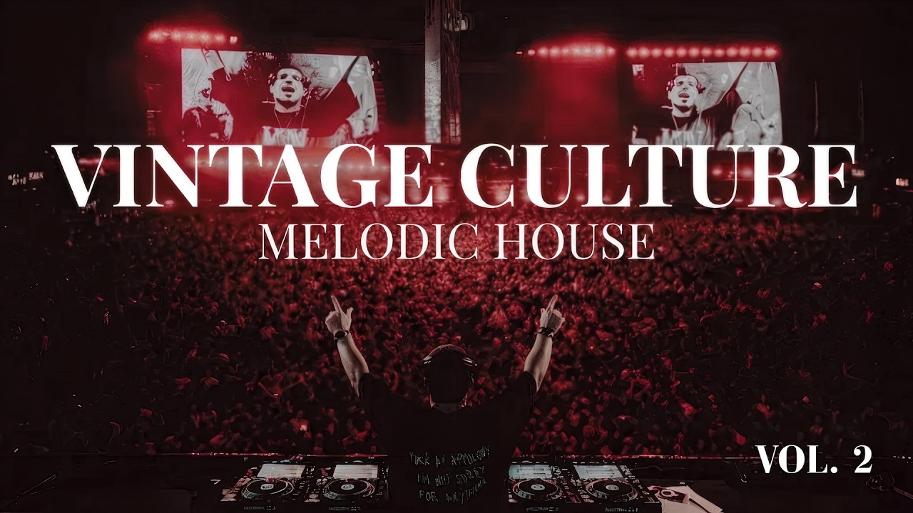 🔥 MELODIC DEEP HOUSE 2026 | PROGRESSIVE & HYPNOTIC SET JOURNEY 🔥 VINTAGE CULTURE INSPIRED VOL. 2