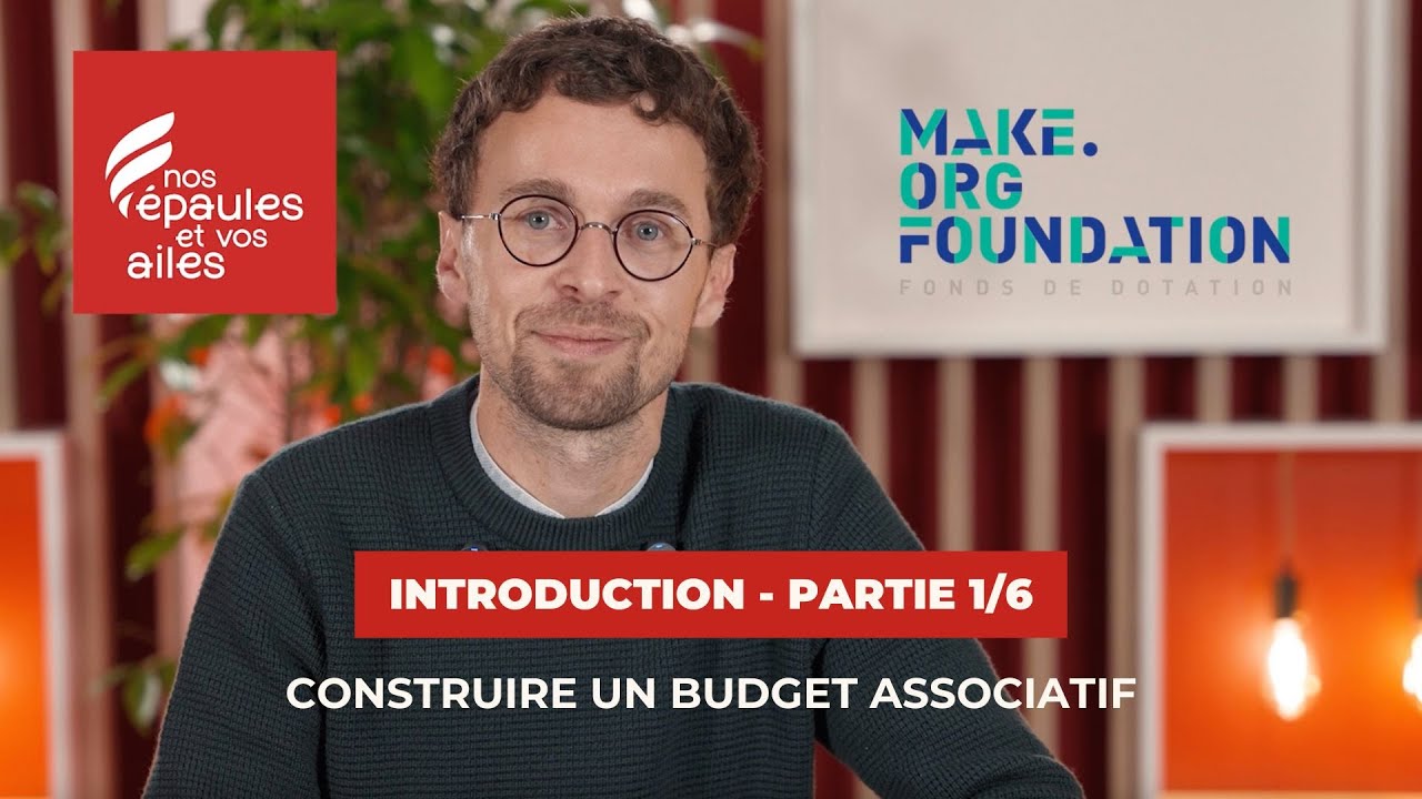 1/6 - Introduction - Construire un budget de projet associatif