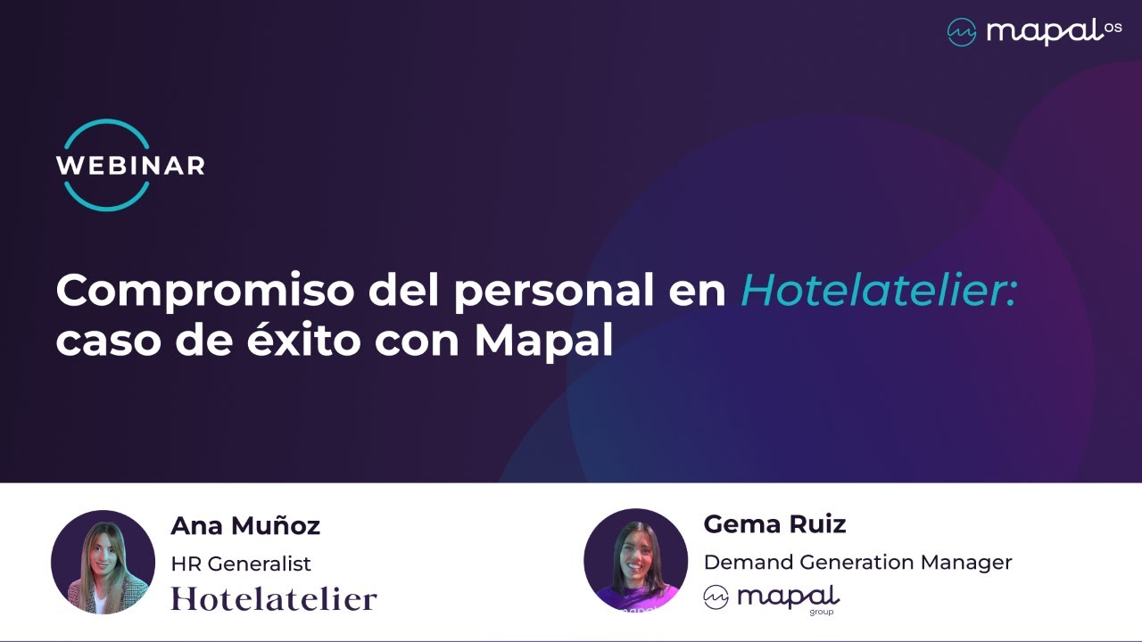 Compromiso del personal en Hotelatelier: caso de éxito con MAPAL