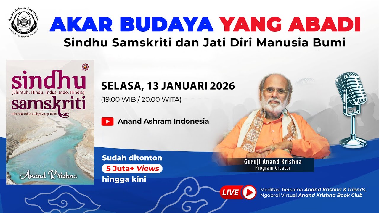13 JANUARI 2026 | Meditasi Bersama Anand Krishna & Friends, Ngobrol Virtual Anand Krishna Book Club