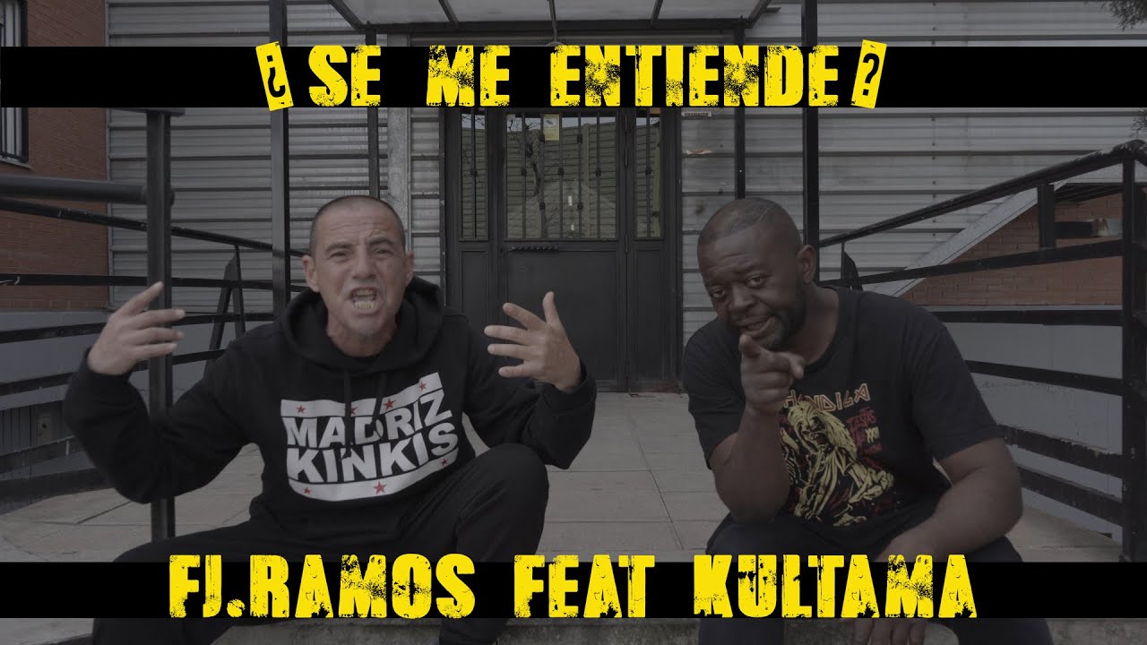 &iquest; SE ME ENTIENDE ? FJ.RAMOS feat KULTAMA