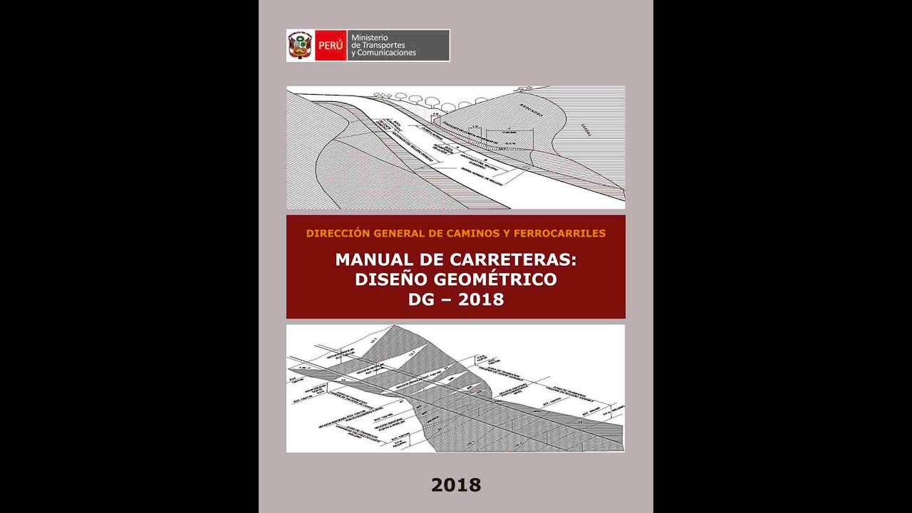 [AUDIOLIBRO] MTC - MANUAL DE CARRETERAS  DISE&Ntilde;O GEOM&Eacute;TRICO DG  2018