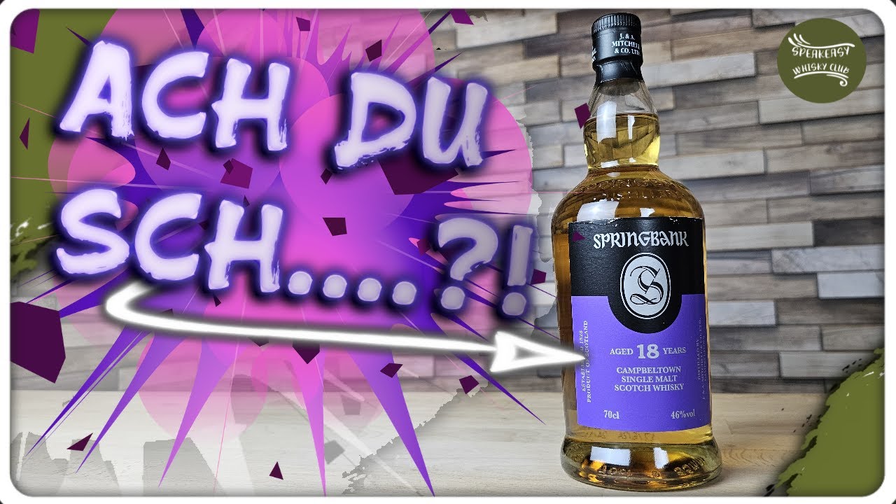 SWC Tasting: Springbank 18 2024 | Shoutout an die fairen Händler! | 46 Vol. %