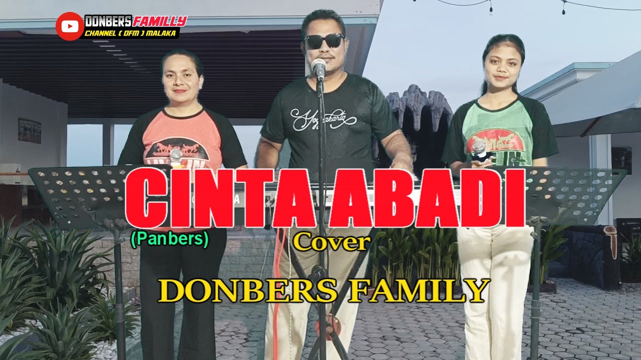 CINTA ABADI-(Beny Panjaitan)-Cover-DONBERS FAMILY Channel  (DFC) Malaka
