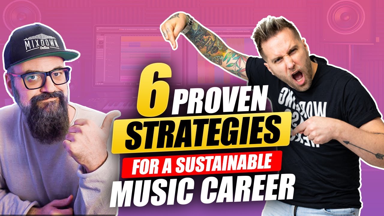 6 Proven Strategies For A Sustainable Music Career