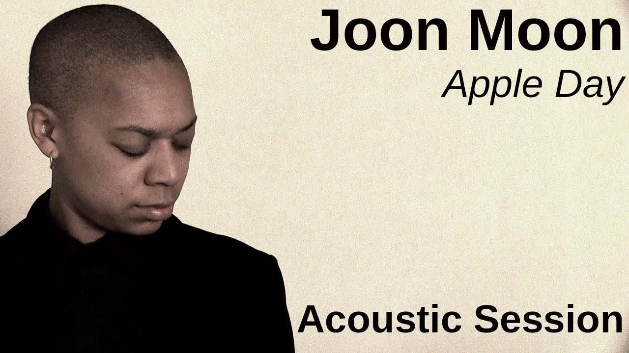 #753 Joon Moon - Apple Day (Acoustic Session)