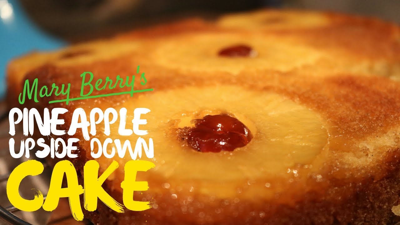 Mary Berry's Pineapple Upside-Down Cake Recipe | Montvale Bakes