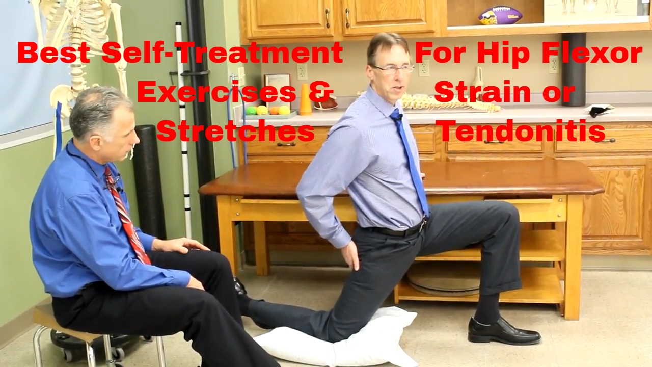 Hip Flexor Strain-Tendonitis? Best Stretches, Exercises, & Self-Treatment.