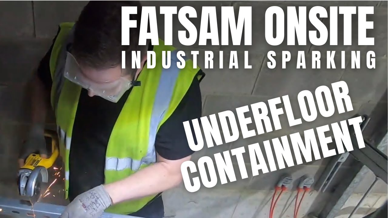 CONTAINMENT UNDERFLOOR [INDUSTRIAL ELECTRICIAN]