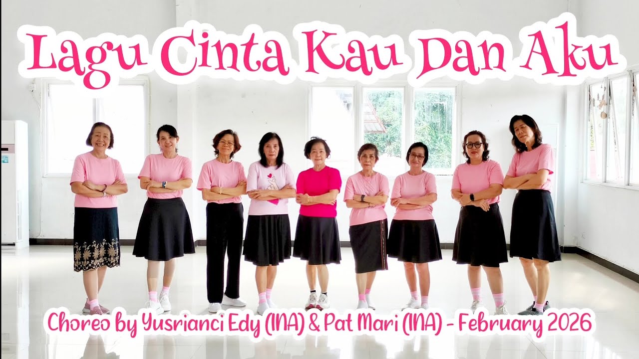 Lagu Cinta Kau Dan Aku Line Dance // Choreo by Yusrianci Edy (INA) & Pat Mari (INA) - February 2026